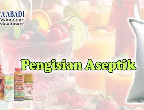 Pengisian Jus Aseptik: Solusi cerdas untuk Industri Minuman Modern
