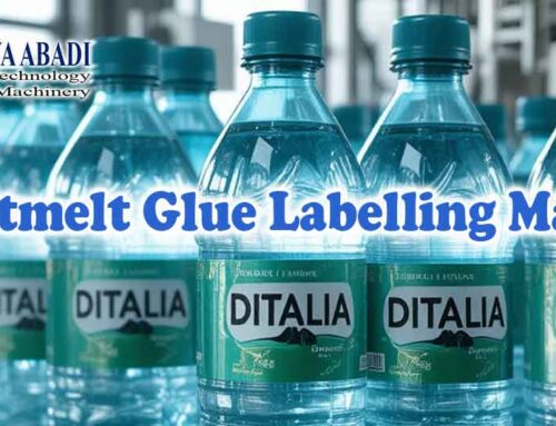 Hotmelt Glue Labelling Machine: Pelabelan Cepat dan Hemat
