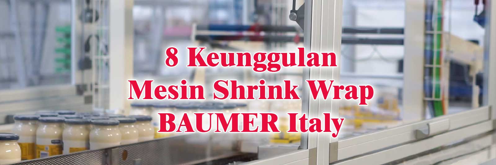 Mesin Shrink Wrap Kecepatan Tinggi